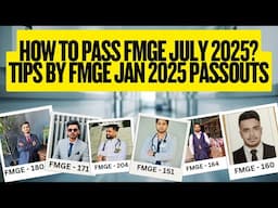 E-5 How to Pass FMGE July 2025? Tips and strategies shared by FMGE Jan 2025 passouts