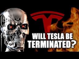 Will Tesla Be Terminated?