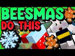 10 Things You HAVE To Do In Beesmas | Roblox Bee Swarm SImulator