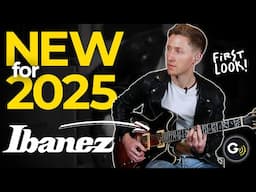 NEW IBANEZ | First Look At New For 2025 Models!