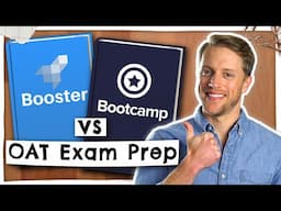 OAT Bootcamp vs OAT Booster (Which Prep Course Is Better?)