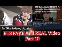 BTS FAKE And REAL Video Part 10 In HINDI