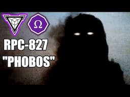 RPC-827 Phobos - Shadow man that haunts your dreams and nightmares!