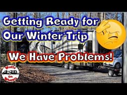 😒 REPOST! // Preventive Maintenance Goes Wrong! // Determining the Itinerary for Our Winter Trip