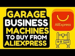 5 Best  Small Machines for GARAGE Business Which You can Buy From Ali Express in 2025