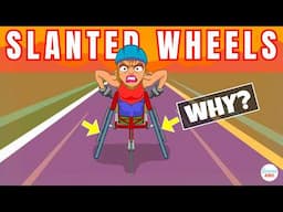 Why Athletes Use Wheelchairs with SLANTING Wheels?