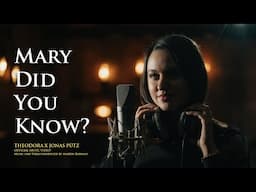 Mary Did You Know - THEODORA X Jonas Pütz