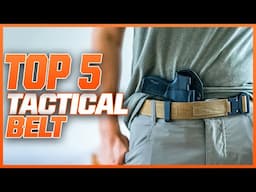 5 Best Tactical Belt For Concealed Carry