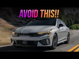 10 Reasons Why You Should Avoid The New 2025 Kia K5!