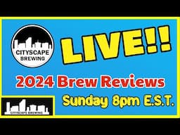 Cityscape LIVE -  01/12/25 -  BEST & Worst Brews of 2024, Q&A, and More!