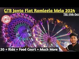 East Delhi Ka Damakedar Dussehra Mela 2024 || GTB Janta Flat Ramleela Mela 2024 ||Dussehra Mela 2024