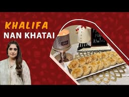 Lazeez Khalifa Nan Khatai Recipe🤤🤩|Lahore Famous Nan Khatai Recipe By Chef Shireen Anwar #nankhatai