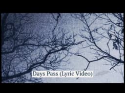 Eldar Djangirov x Iridescent Tones - Days Pass (Lyric Video)