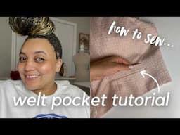 How to sew a welt pocket (step by step tutorial)