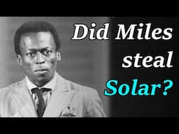 Who wrote Solar? (not Miles Davis)