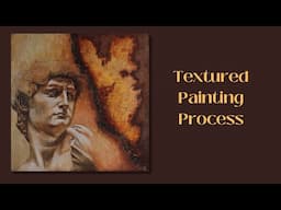 Textured Painting Process