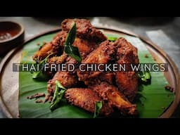 BEST EVER THAI FRIED CHICKEN WINGS RECIPE | Peek Gai Tod | ปีกไก่ทอด