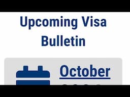 October US visa Bulletin Update