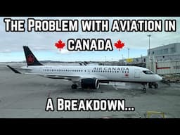 The Major Problems With Aviation in Canada