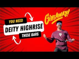 You Need These Deity Highrise Bars! + Giveaway!