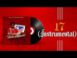 ALBUM ATLETI O MUERTE: 17 (Instrumental)