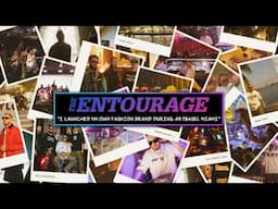 THE ENTOURAGE - I LAUNCHED MY OWN FASHION BRAND DURING ART BASEL MIAMI