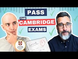 Pass the Cambridge English Exams with Ben Gill | The Level Up English Podcast 308