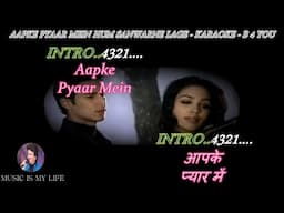 Aapke Pyar Mein Hum Karaoke With Scrolling Lyrics Eng. & हिंदी