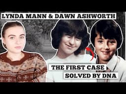 The first murder case ever SOLVED using DNA  | The murders of Lynda Mann & Dawn Ashworth