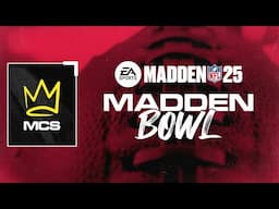 Madden Bowl Final | Madden Championship Series | Madden 25