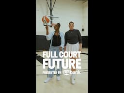 Full Court Future: Aaliyah Edwards and Stefanie Dolson presented by U.S. Bank