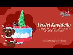 Recetas de Navidad: Decoración y cubierta con Top Cream sabor vainilla Chantilly