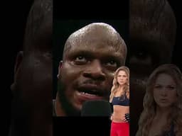 Derrick Lewis - "where ronda rousey fine ass at"