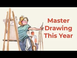 A Plan to Greatly Improve Your Drawing in 2025