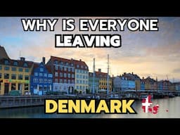 10 Reasons Why is everyone leaving Denmark in 2025 & 2026