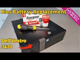 Dell Vostro 3470 Bios Battery Replacement - Simple Step by Step