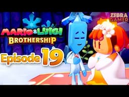 Mario & Luigi Brothership Gameplay Walkthrough Part 19 - The Wedding! Heatfreeze Island!