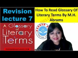 Lecture 7 CUET UGC NET Crash Course Videos M H Abrams Glossary English Literature by Poonam Dua