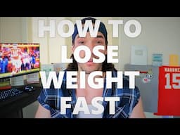 How to lose weight fast