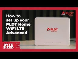 How to Set Up your PLDT Home WiFi LTE Advanced and Register your SIM | BYTE SIZED