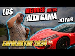 🛑LOS mejores AUTOS del pais! 🔥ESTO cuesta un FERRARI!😱💰  |FULL CARS