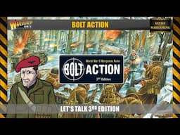 Let's talk Bolt Action 3rd Edition