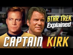 The Full Story of Captain James T Kirk | Star Trek Explained