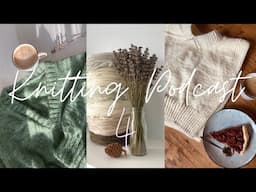 Knitting Podcast 4 - Lots of green, v-neck sweater and shawls