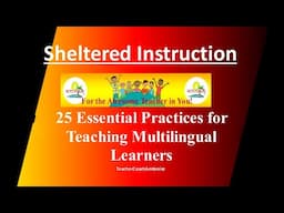 25 Essential Practices for Teaching Multilingual Learners