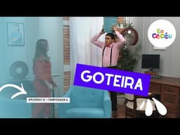 GOTEIRA  | TIA CECÉU