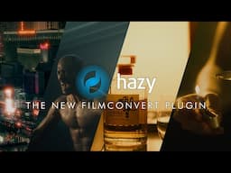 MAJOR FilmConvert Launch! EXCLUSIVE First Look at Hazy