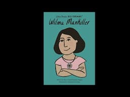 Little People Big Dreams: Wilma Mankiller by Maria Isabel Sanchez Vergara