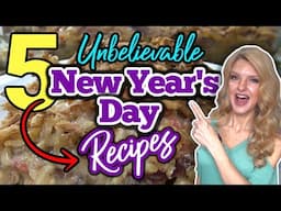 5 Best-Ever NEW YEAR'S RECIPES you Must Try! | Easy HOLIDAY RECIPES to Ring In the NEW YEAR!