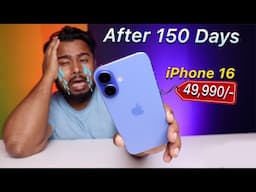 iPhone 16 Buy Under 50K, My 150-Day Review (Honest Opinion)